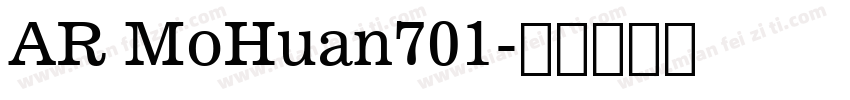 AR MoHuan701字体转换